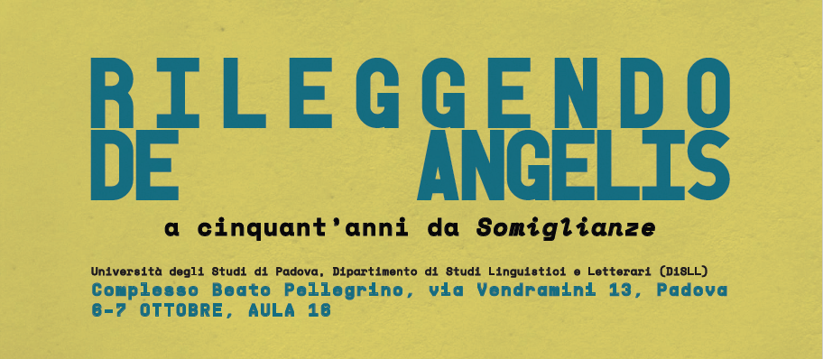 Convegno "Rileggendo De Angelis a cinquant'anni da Somiglianze"